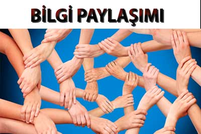BİLGİ PAYLAŞIMI