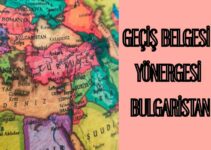 GEÇİŞ BELGESİ YÖNERGESİ BULGARİSTAN