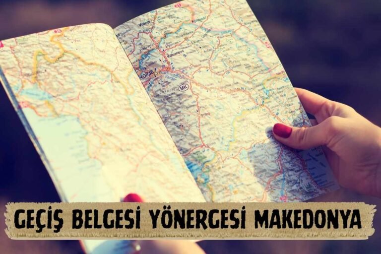 GEÇİŞ BELGESİ YÖNERGESİ MAKEDONYA