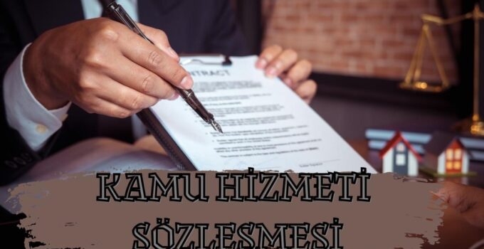 KAMU HİZMETİ SÖZLEŞMESİ