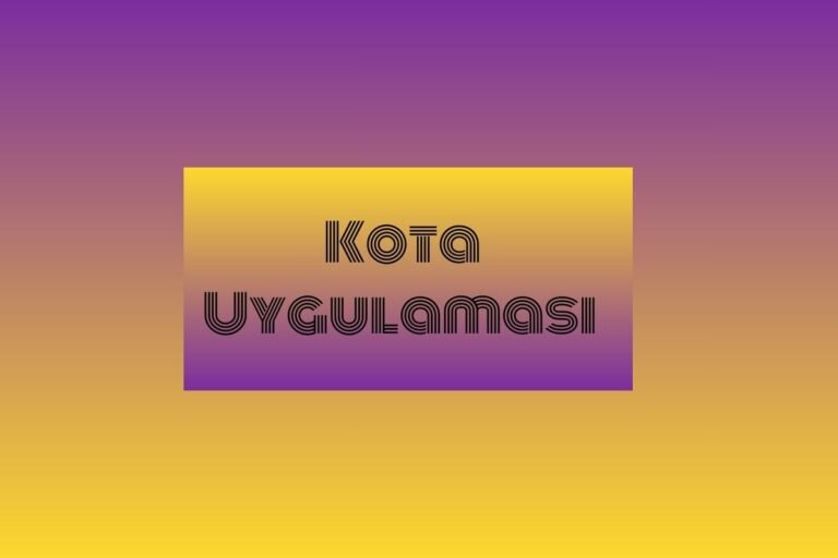 Kota Uygulaması