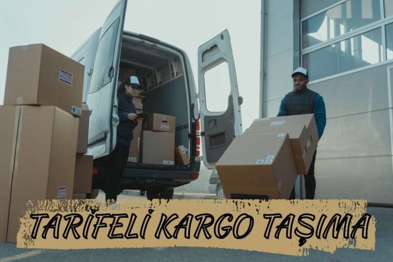 TARİFELİ KARGO TAŞIMA