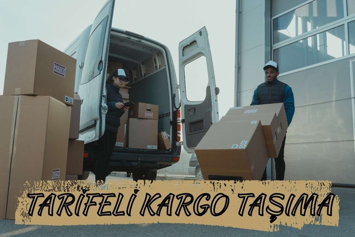 TARİFELİ KARGO TAŞIMA