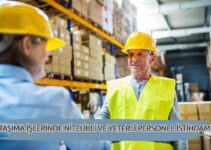 TAŞIMA İŞLERİNDE NİTELİKLİ VE YETERLİ PERSONEL İSTİHDAMI TAŞIMA İŞLERİNDE NİTELİKLİ VE YETERLİ PERSONEL İSTİHDAMI