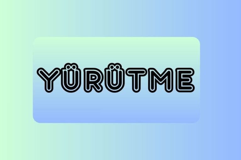 YÜRÜTME