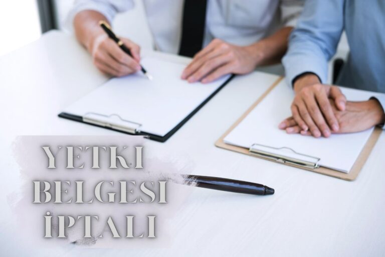 Yetki Belgesi İptali