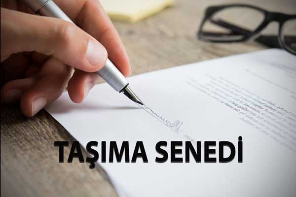 TAŞIMA SENEDİ TAŞIMA SENEDİ