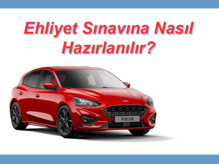 Ehliyet Sınavına Hazırlık