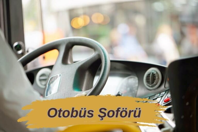 Otobüs Şoförü mesleği